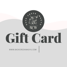 Load image into Gallery viewer, Back Creek Wagyu Gift Card
